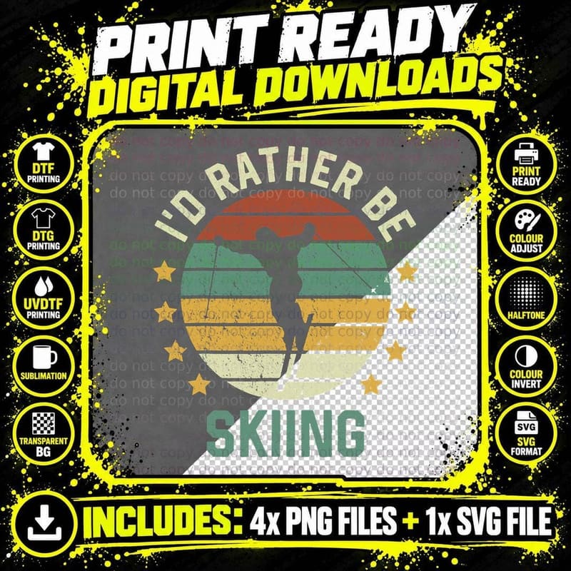 Skiing Lover I'd Rather Be Skiing T-Shirt Png SVG Digital Bundle