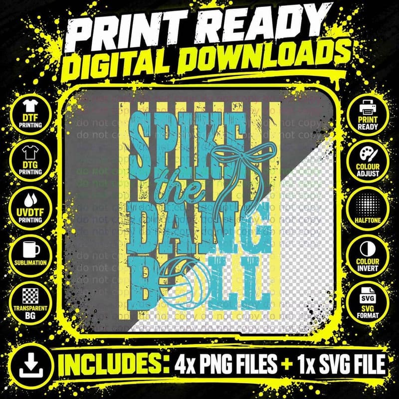 Spike the Dating Ball Volleyball T-Shirt Png SVG Digital Bundle