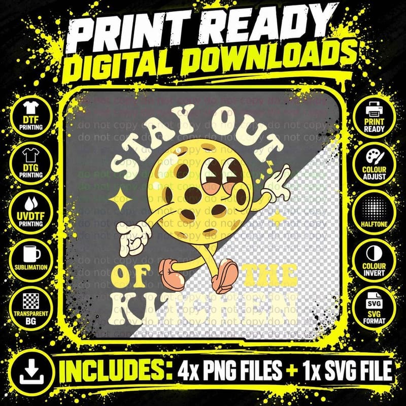 Stay Out of the Kitchen - Pickleball Player T-Shirt Png SVG Digital Bundle
