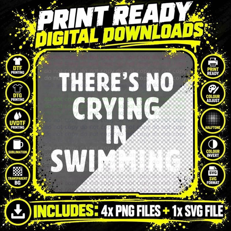 There's No Crying in Swimming T-Shirt Png SVG Digital Bundle