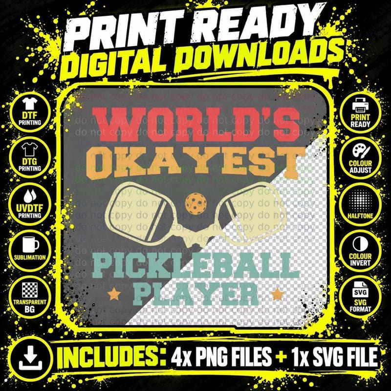 Worlds Okayest Pickleball Player T-Shirt Png SVG Digital Bundle