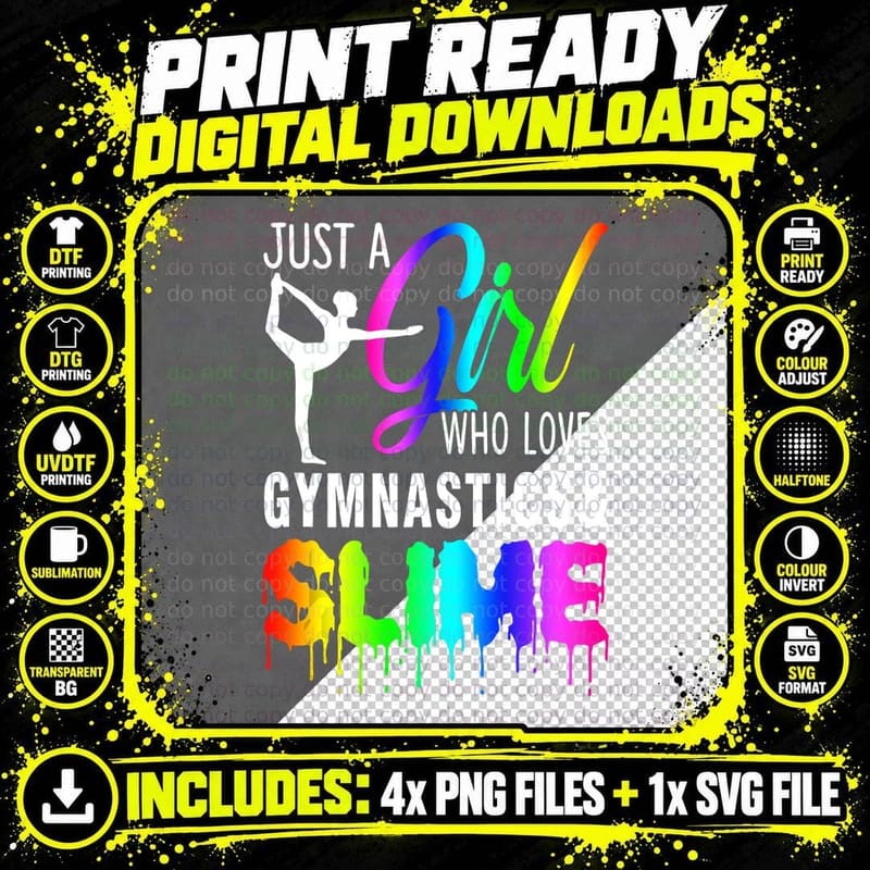 Just a Girl Who Loves Gymnastics & Slime Gift for Girl Png SVG Digital Bundle