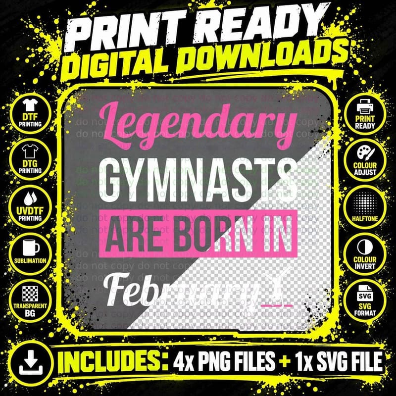 Legendary Gymnasts Are Born in February Gift Gymnastics Png SVG Digital Bundle