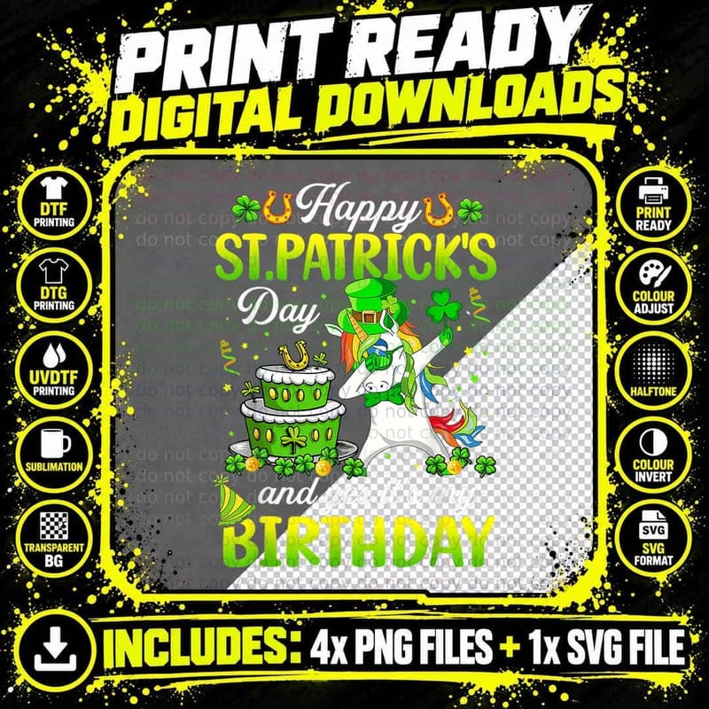 Dabbing Unicorn Happy St Patrick's Day and My Birthday Png SVG Digital Bundle