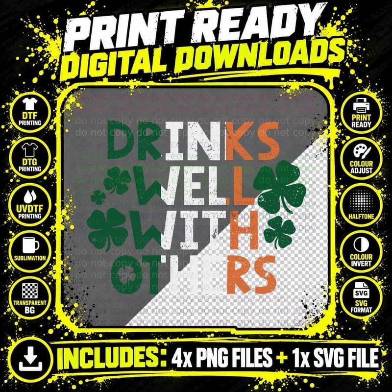 Drinks Well with Others Longsleeve Shirt St. Patricks Png SVG Digital Bundle