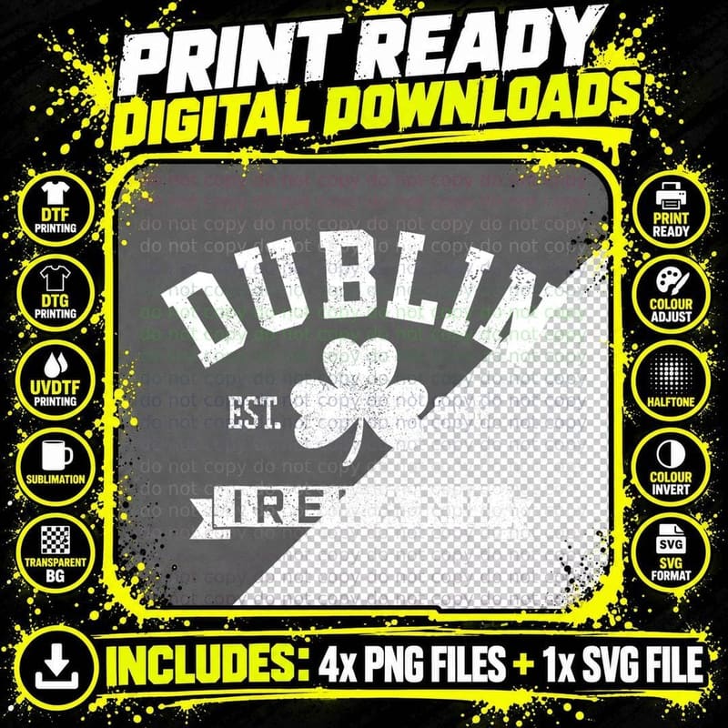 Dublin Ireland Est 988 Clover Leaf Shamrock St. Patricks Png SVG Digital Bundle