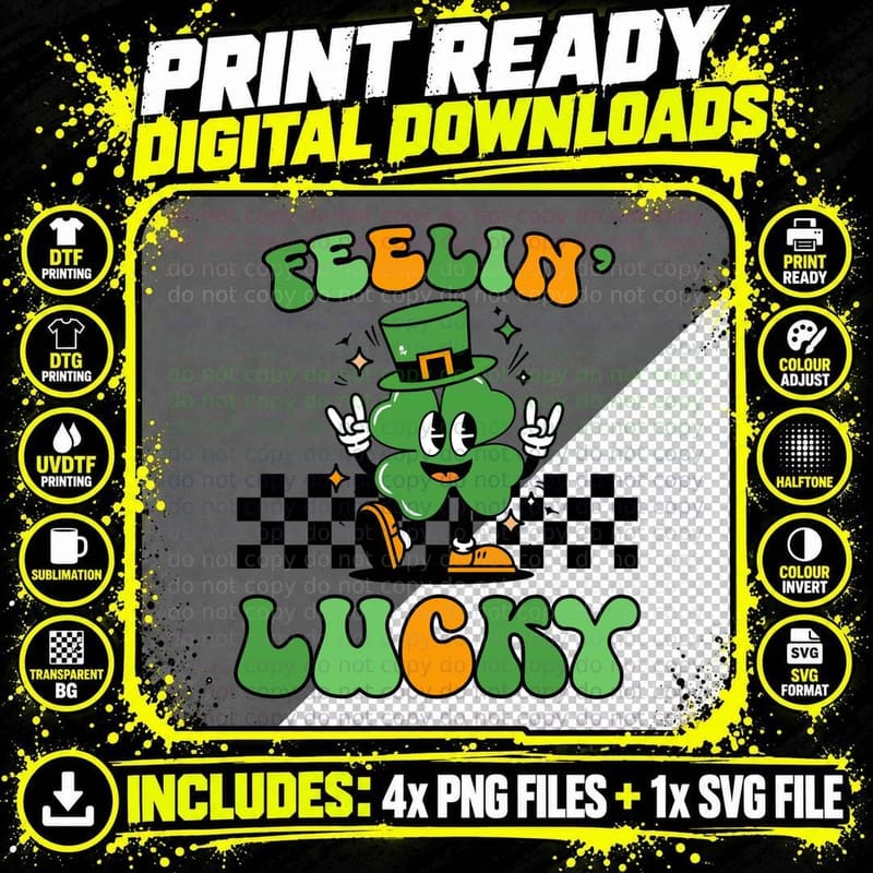 Feelin' Lucky St Patricks Day T-Shirt Png SVG Digital Bundle