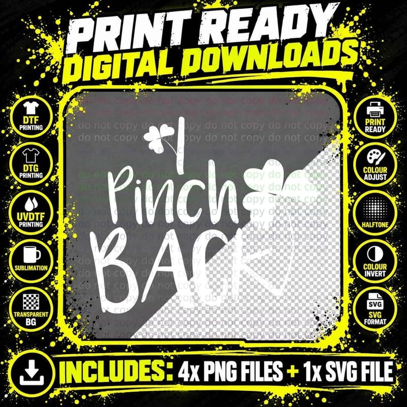I Pinch Back St Patricks Day T-Shirt Png SVG Digital Bundle