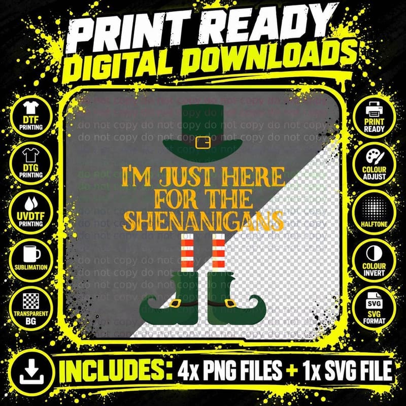 I'm Just Here for the Shenanigans Leprechaun T Shirt Png SVG Digital Bundle