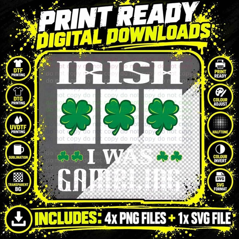 Irish I Was Gambling Shamrocks St Patricks Day Casino Png SVG Digital Bundle
