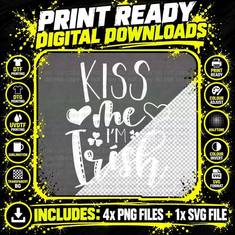 Kiss Me I'm Irish St Patricks Day T-Shirt Png SVG Digital Bundle