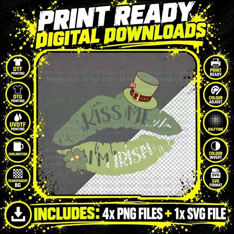 Kiss Me I'm Irish St Patricks Day T-Shirt Png SVG Digital Bundle