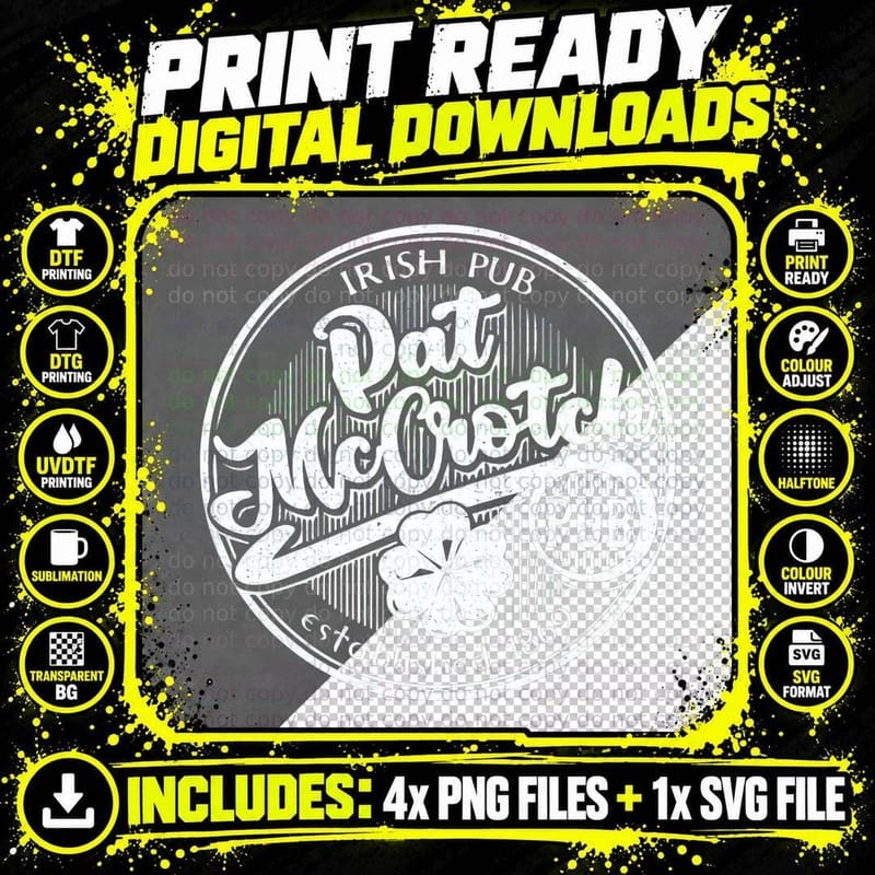 Mens PAT Mccrotch Dirty Adult Irish ST Patricks DAY for Png SVG Digital Bundle