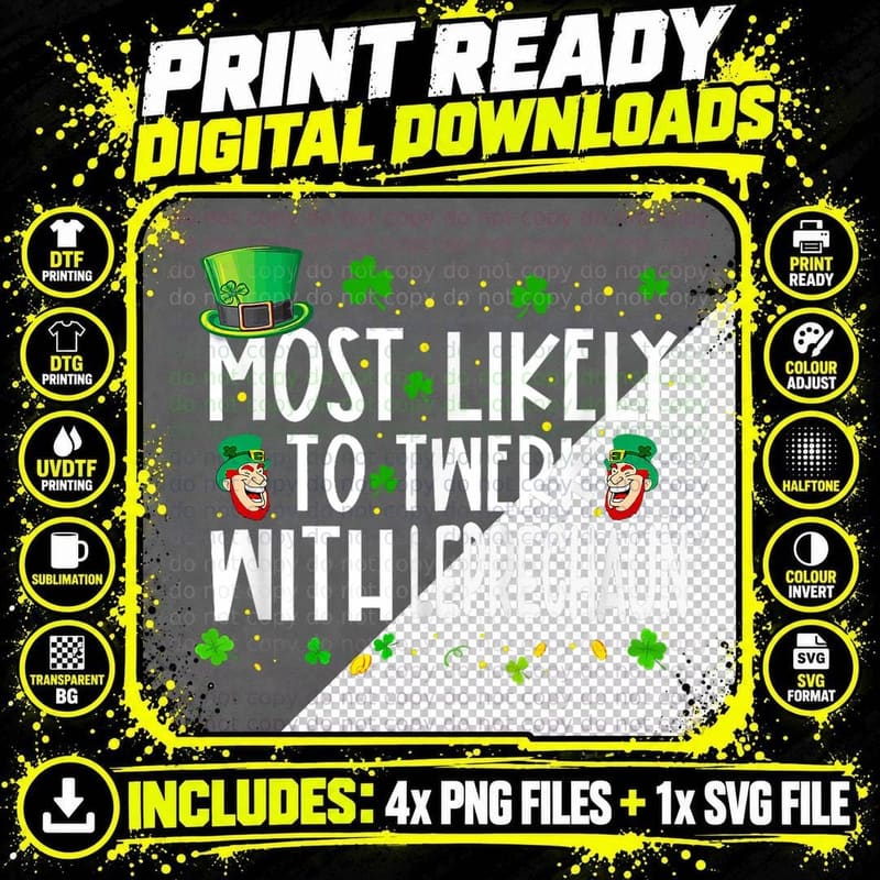 Most Likely to Twerk Leprechaun St Patricks Day Png SVG Digital Bundle