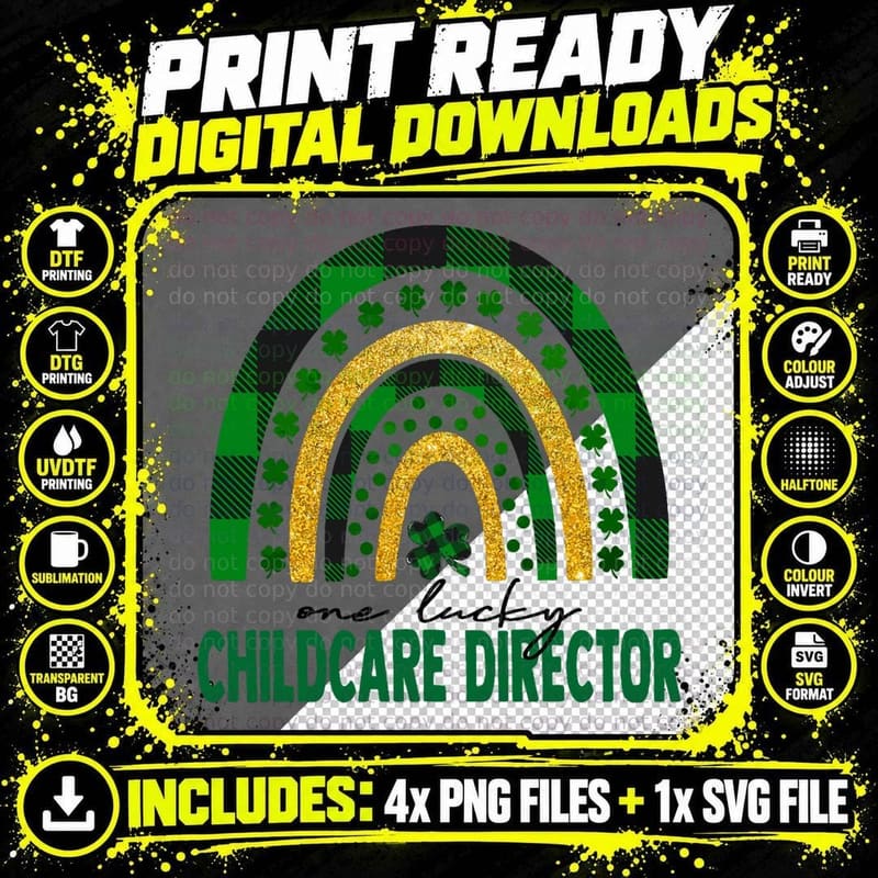 One Lucky Childcare Director Rainbow St Patricks Day Png SVG Digital Bundle
