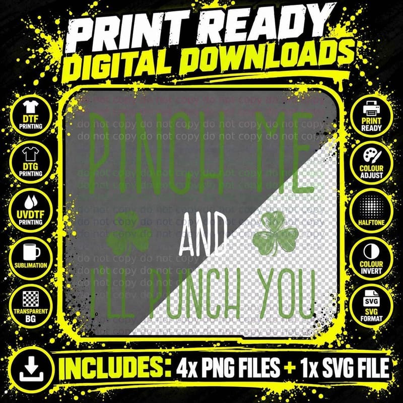 Pinch Me and I'll Punch You St Patricks Day T-Shirt Png SVG Digital Bundle