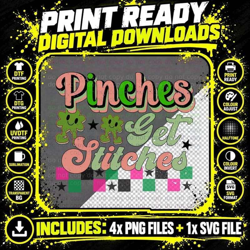 Pinches Get Stitches St Patricks Day T-Shirt Png SVG Digital Bundle