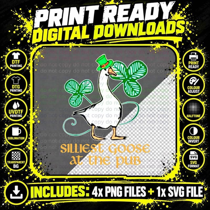 Silliest Goose at the Pub St. Patrick's Day T-Shirt Png SVG Digital Bundle
