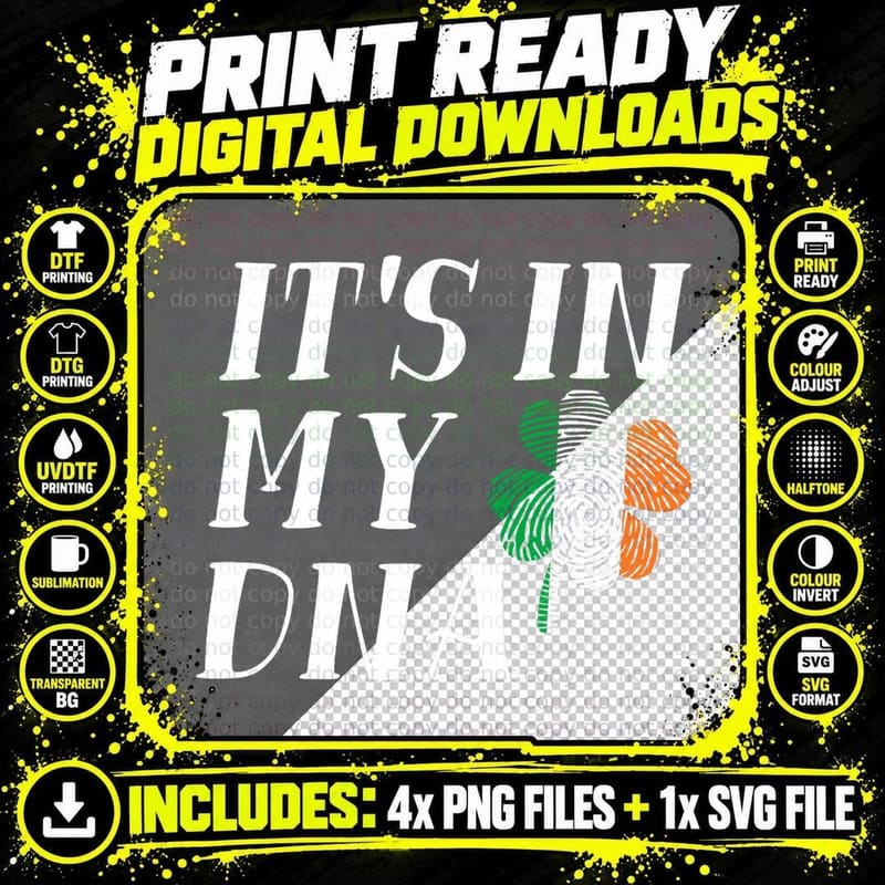 St Patricks Day It's in My DNA Irish Flag Shamrock Png SVG Digital Bundle