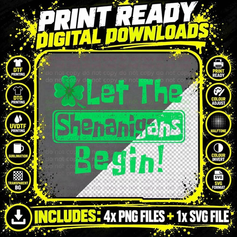 St Patricks Day Let the Shenanigans Begin Men Women Kids Png SVG Digital Bundle