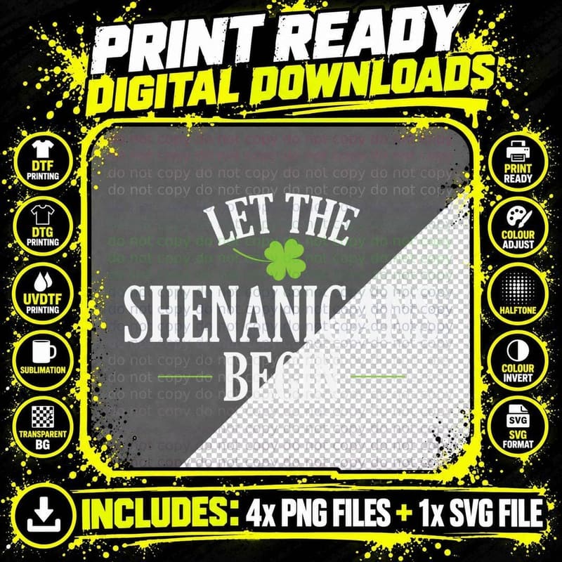 St. Patricks Day Let the Shenanigans Begin T-Shirt Png SVG Digital Bundle