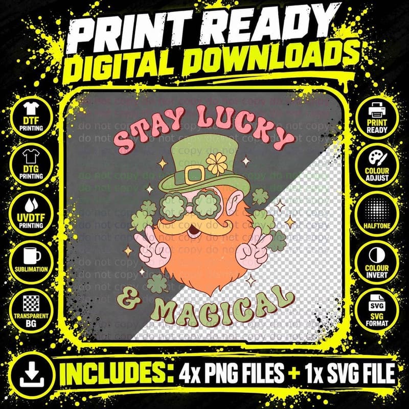Stay Lucky & Magical St Patricks Day T-Shirt Png SVG Digital Bundle