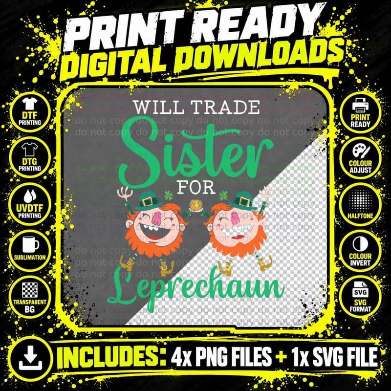 Will Trade Sister for Leprechaun Irish St. Patrick's Day Png SVG Digital Bundle