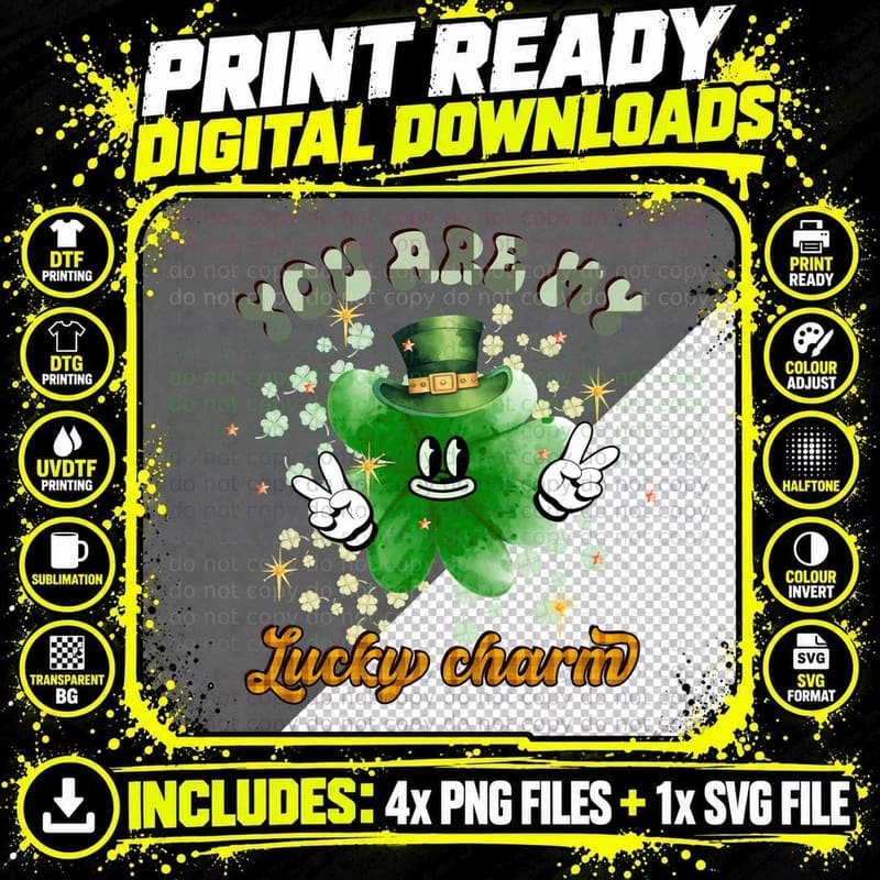 You Are My Lucky Charm St Patricks Day T-Shirt Png SVG Digital Bundle