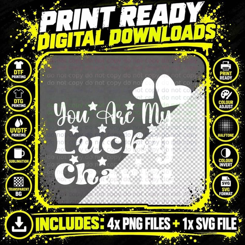 You Are My Lucky Charm St Patricks Day T-Shirt Png SVG Digital Bundle