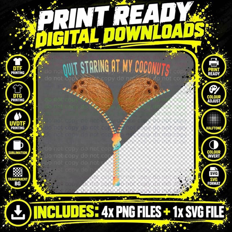 Colorful Summer Coconut Bra Quit Staring at My T-Shirt Png SVG Digital Bundle