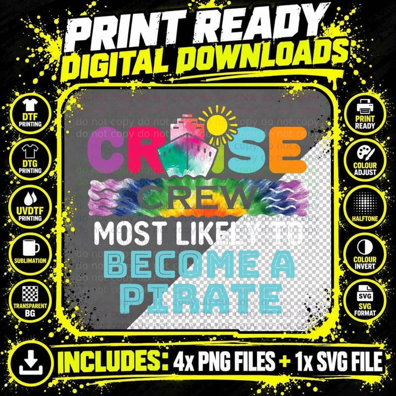 Cruise Crew Most Likely to Become a Pirate Tie Dye Png SVG Digital Bundle