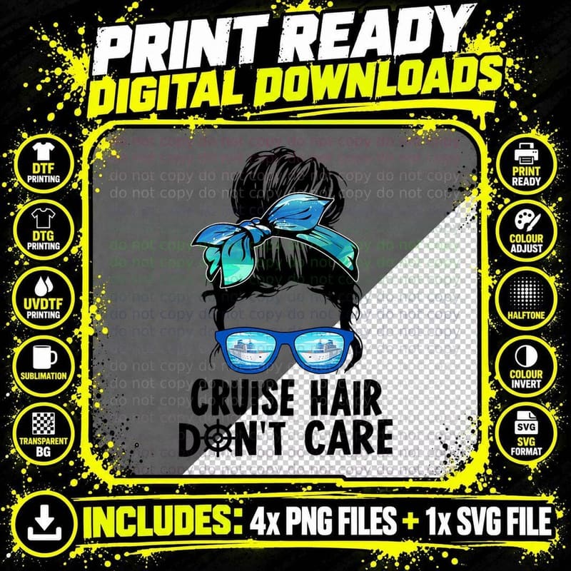 Cruise Hair Don't Care Messy Bun Ship Cruising Trip Png SVG Digital Bundle
