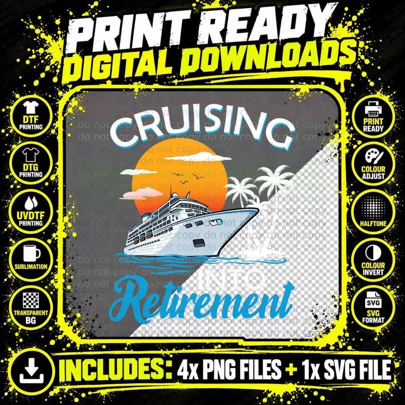 Cruising into Retirement Men Women Retired Cruise Lovers Png SVG Digital Bundle