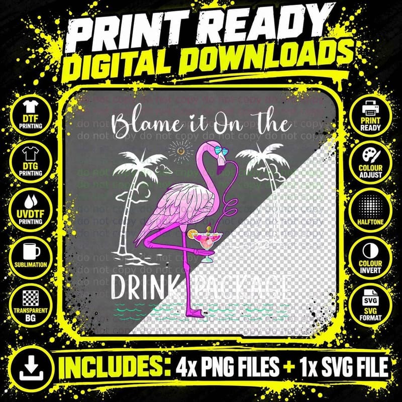 Flamingo Cruise Blame It on the Drink Package Drinking Png SVG Digital Bundle