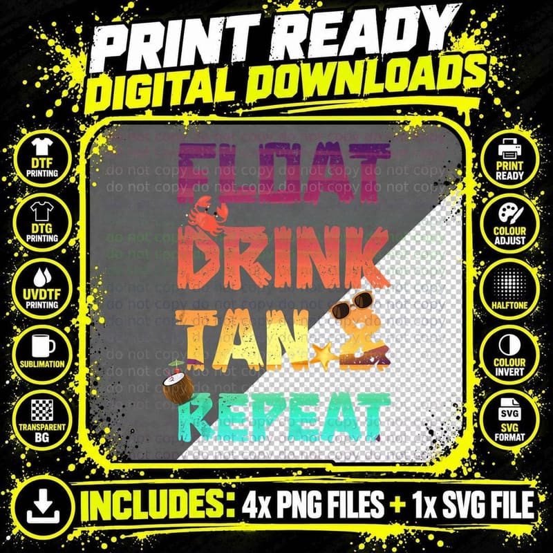 Float Drink Tan & Repeat Summer Vacation Beach Pool Png SVG Digital Bundle