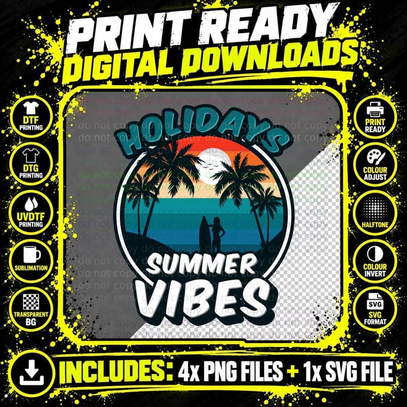 Holiday Vibes Holidays Summer Beach Palm Trees Surfers Png SVG Digital Bundle