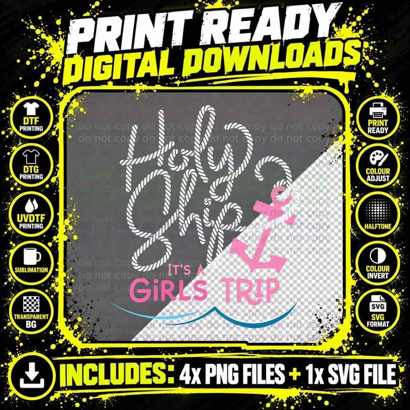 Holy Ship Girls Trip Shirt Fun Cruise Vacation Nautical Png SVG Digital Bundle