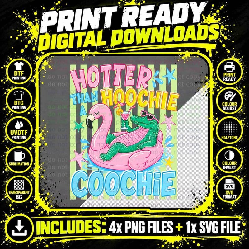 Hotter Than Hoochie Coochie Summer T-Shirt Png SVG Digital Bundle