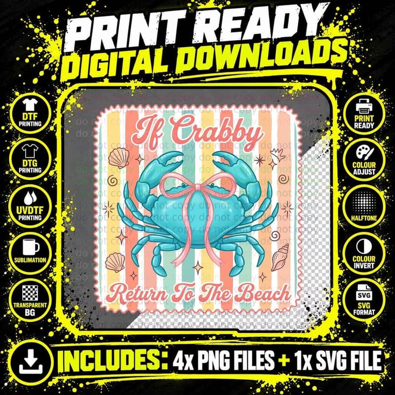 If Crabby Return to the Beach Summer T-Shirt Png SVG Digital Bundle