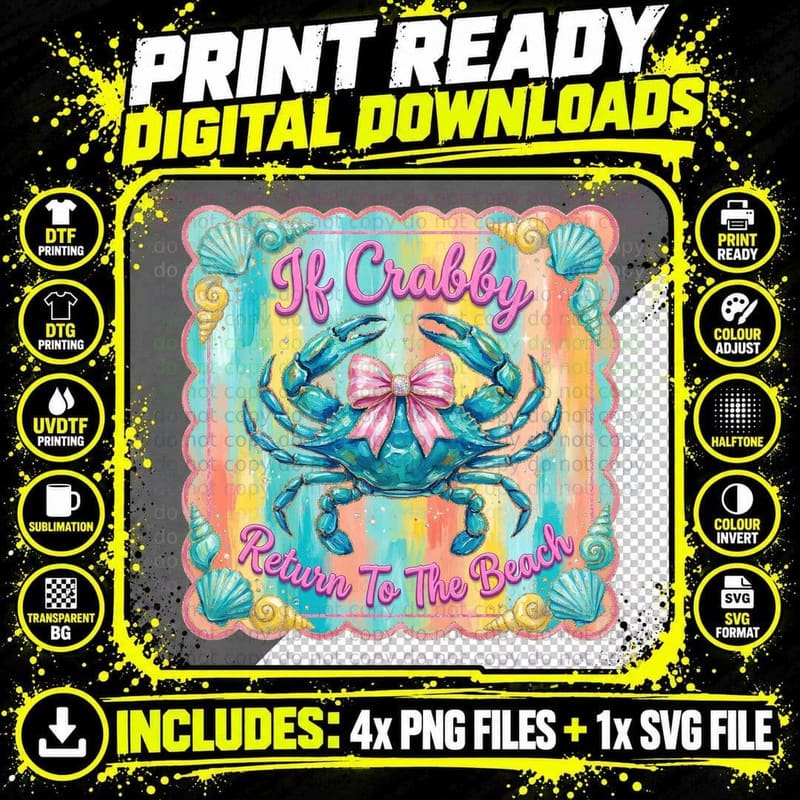 If Crabby Return to the Beach Summer T-Shirt Png SVG Digital Bundle
