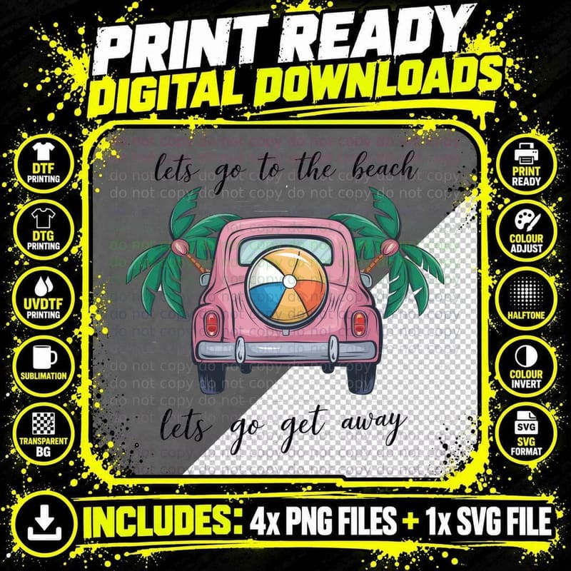 Lets Go to the Beach Lets Go Get Away Summer T-Shirt Png SVG Digital Bundle