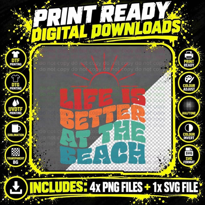Life Is Better at the Beach Summer T-Shirt Png SVG Digital Bundle