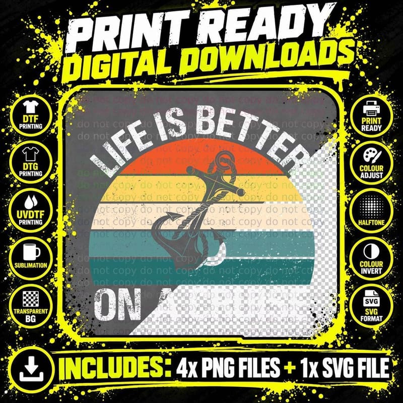 Life Is Better on a Cruise Squad T-Shirt Png SVG Digital Bundle