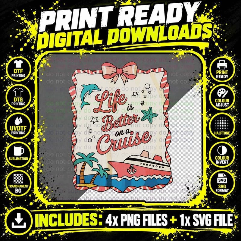 Life Is Better on a Cruise Squad T-Shirt Png SVG Digital Bundle