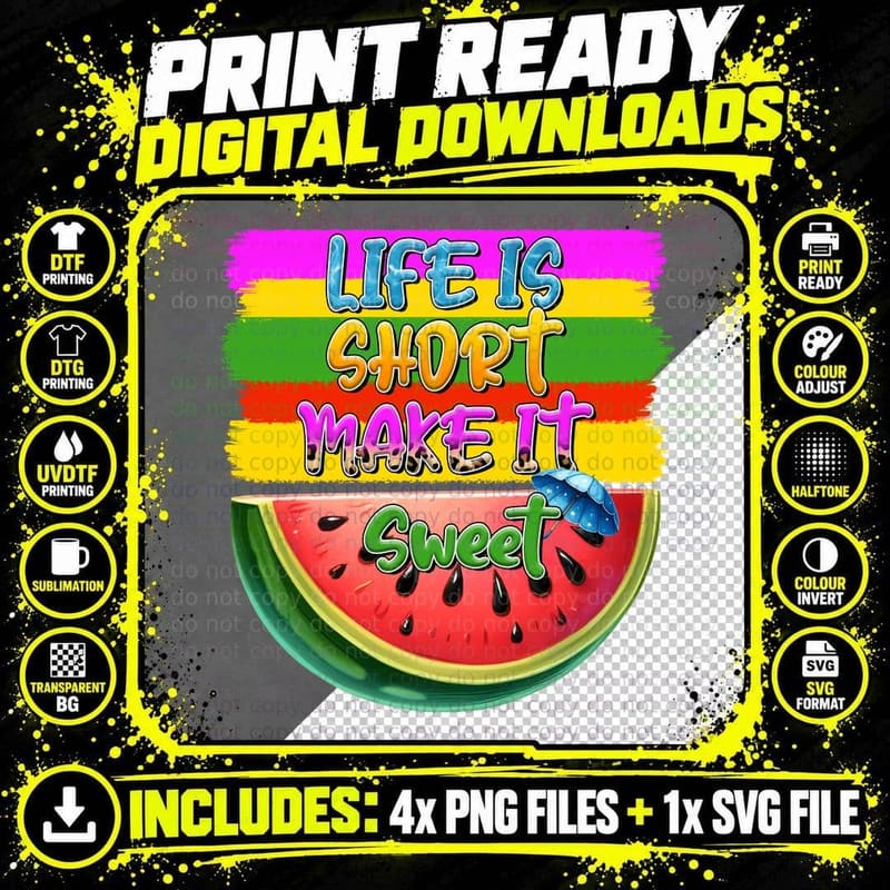 Life Is Short Make It Sweet Summer T-Shirt Png SVG Digital Bundle