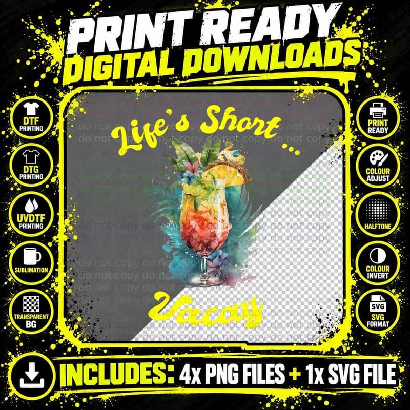Life's Short ... Vacay Travel Vacation Matching Apparel Png SVG Digital Bundle