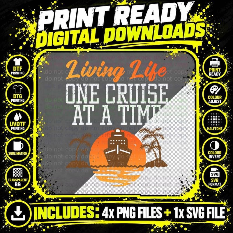 Living Life One Cruise at a Time Cruising Trip Vacation Png SVG Digital Bundle