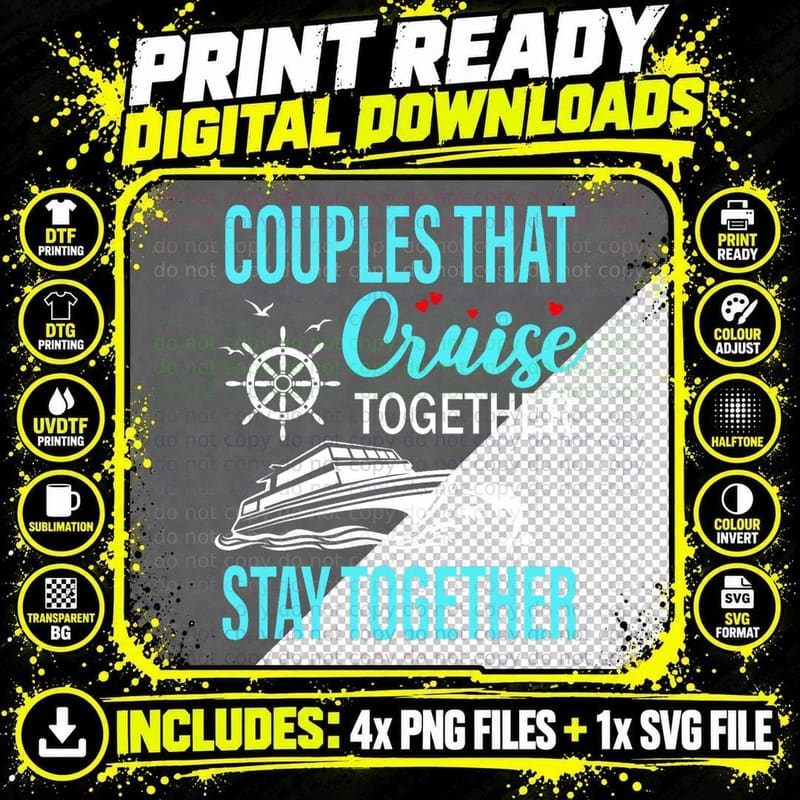 Lovely Couples That Cruise Together Png SVG Digital Bundle