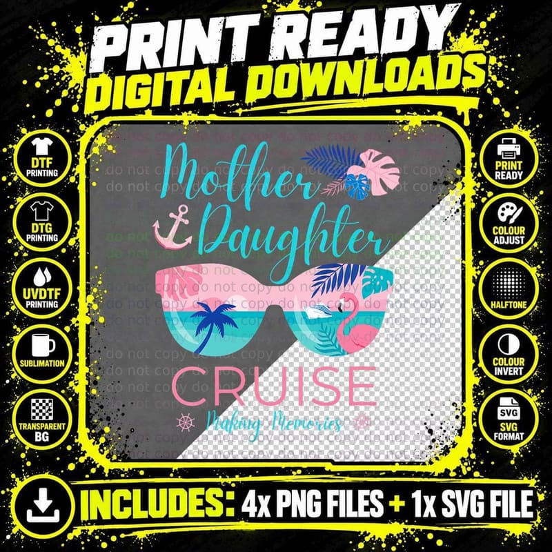 Mother Daughter Cruise Trip Matching Cruising Squad Png SVG Digital Bundle