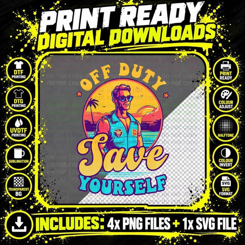 Off Duty Safe Yourself Design Lifeguard Beach Pool Png SVG Digital Bundle
